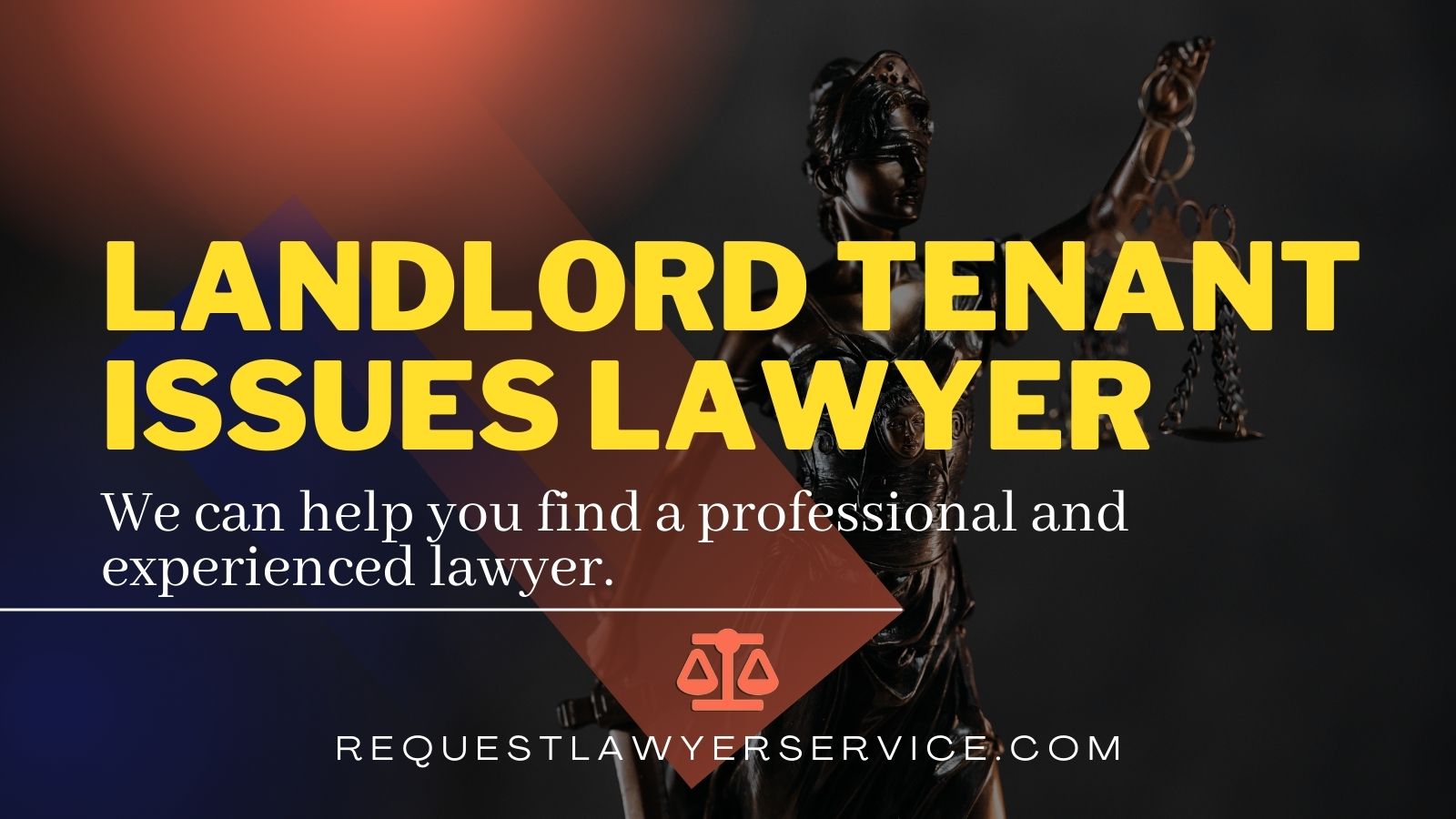  Landlord Tenant Issues Request Lawyer Service
