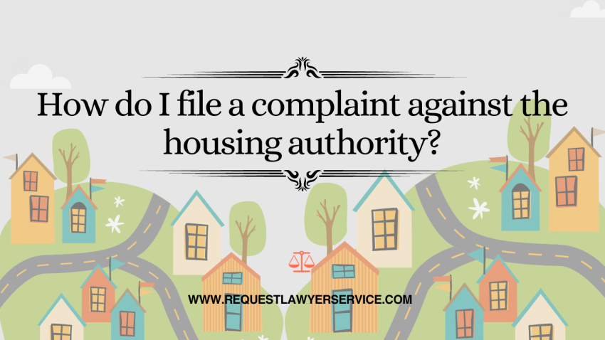 How Do I File A Complaint Against A Housing Association